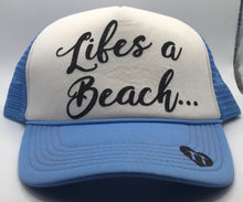 Load image into Gallery viewer, Lifes a Beach
