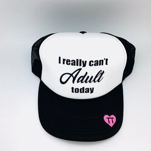 I can’t adult today