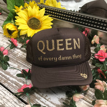 Load image into Gallery viewer, Queen of Every Damn Thing
