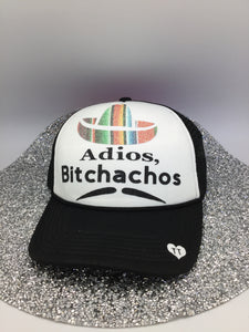Adios Bitchachos