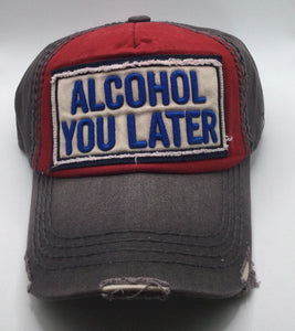 Alcohol You Later